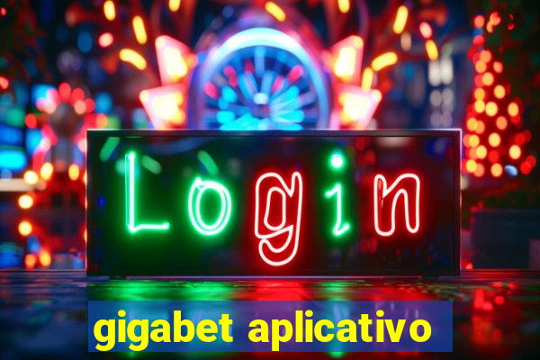 gigabet aplicativo