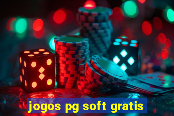 jogos pg soft gratis