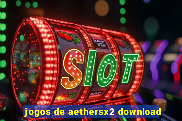 jogos de aethersx2 download