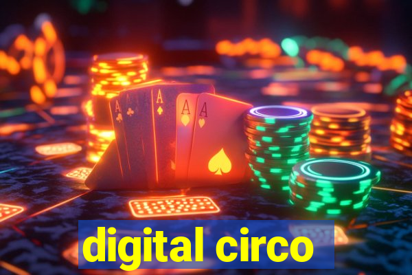 digital circo