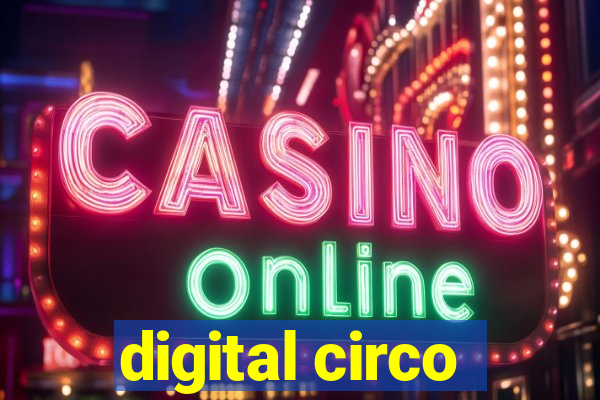 digital circo