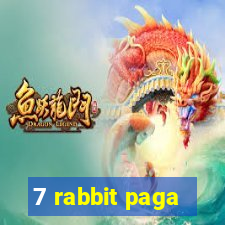 7 rabbit paga