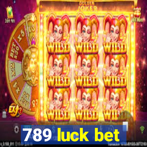 789 luck bet