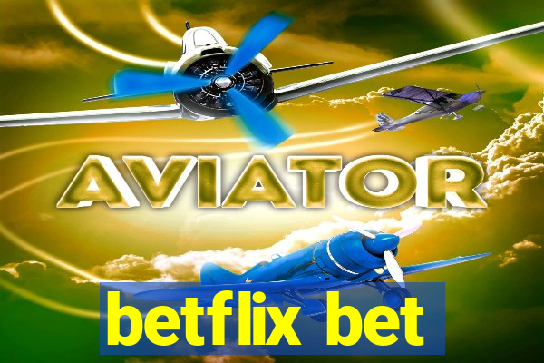 betflix bet