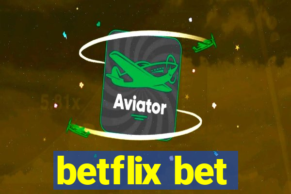 betflix bet