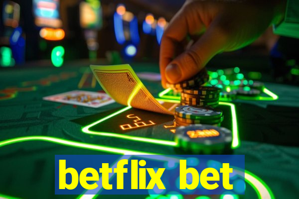 betflix bet