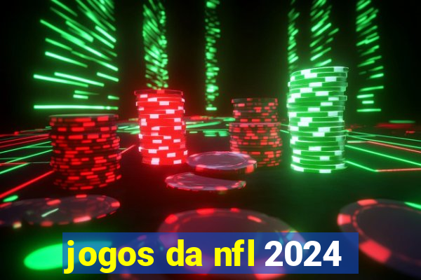 jogos da nfl 2024