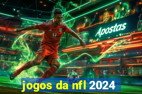 jogos da nfl 2024