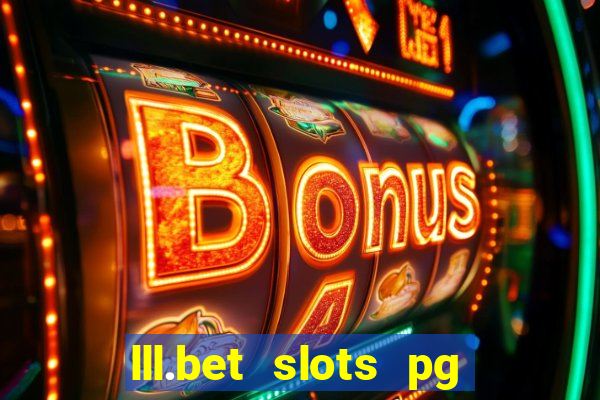 lll.bet slots pg online games