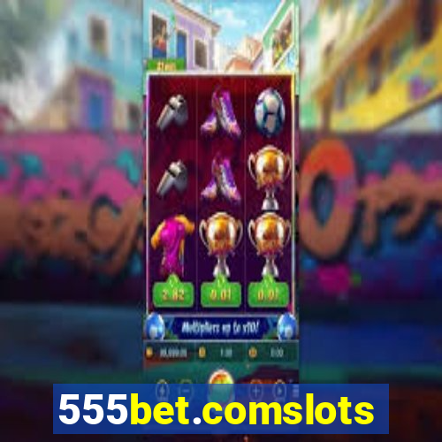 555bet.comslots