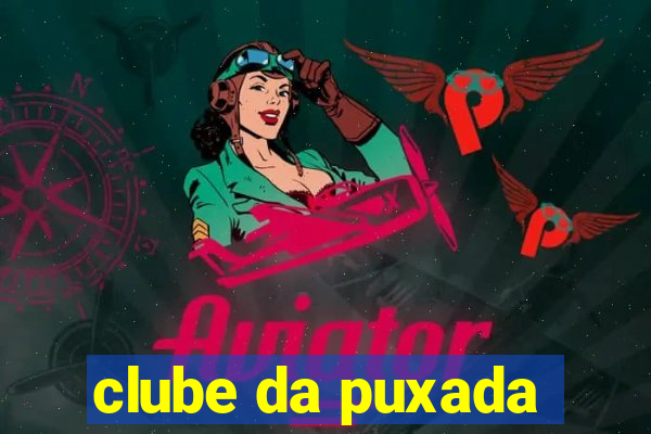 clube da puxada