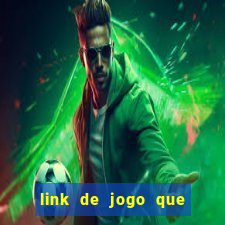 link de jogo que ganha dinheiro sem depositar