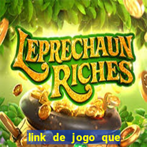 link de jogo que ganha dinheiro sem depositar