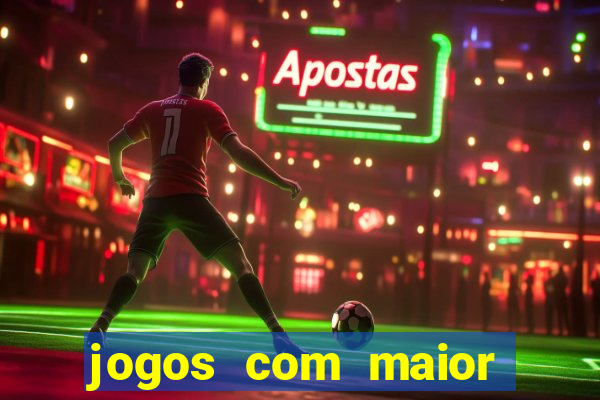 jogos com maior probabilidade de ganhar