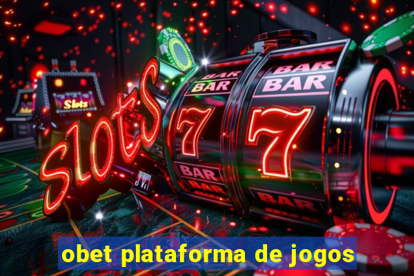 obet plataforma de jogos