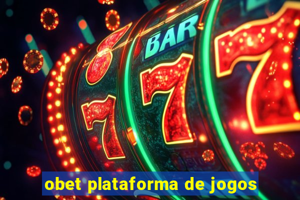 obet plataforma de jogos