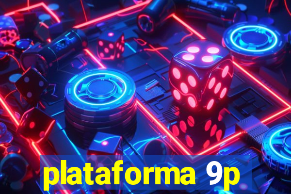 plataforma 9p