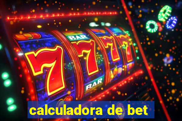 calculadora de bet