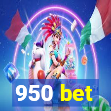 950 bet