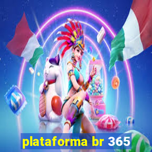 plataforma br 365