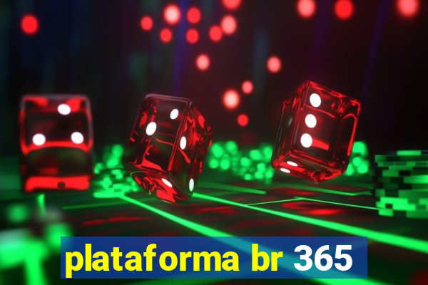 plataforma br 365