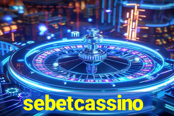 sebetcassino