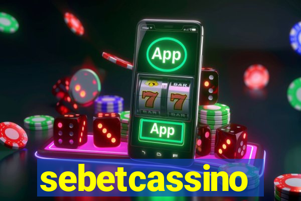 sebetcassino