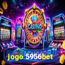 jogo 5956bet