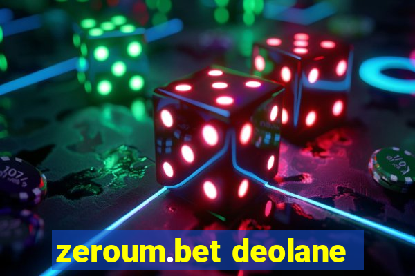 zeroum.bet deolane