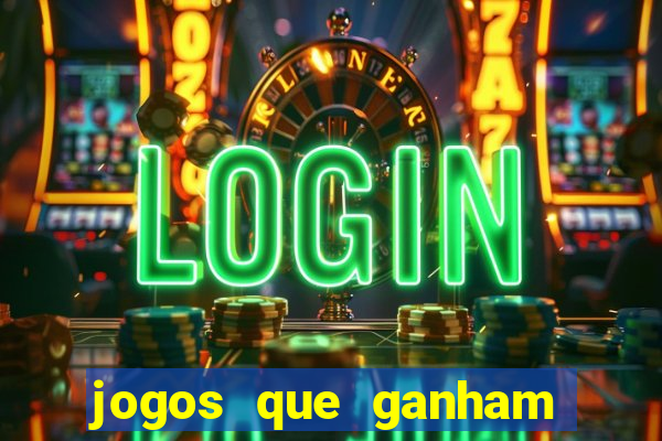 jogos que ganham dinheiro de verdade gratis