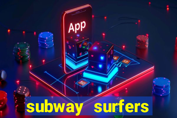 subway surfers deposito minimo 1 real