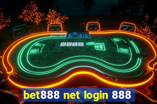 bet888 net login 888