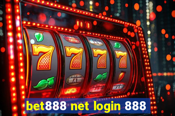 bet888 net login 888