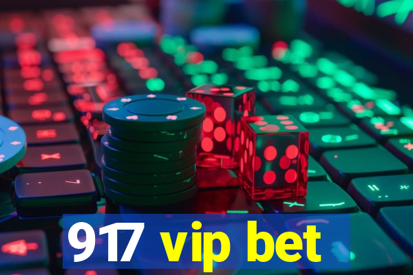 917 vip bet