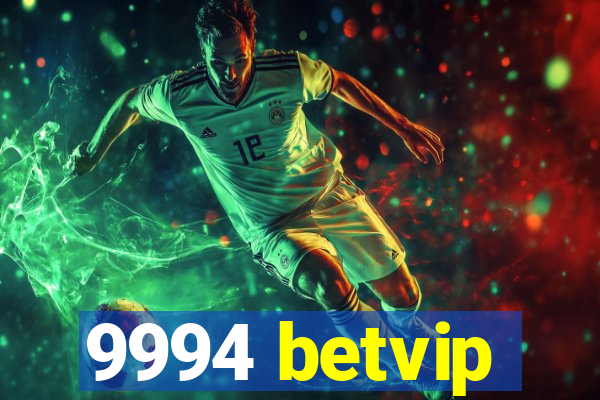 9994 betvip