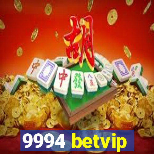 9994 betvip