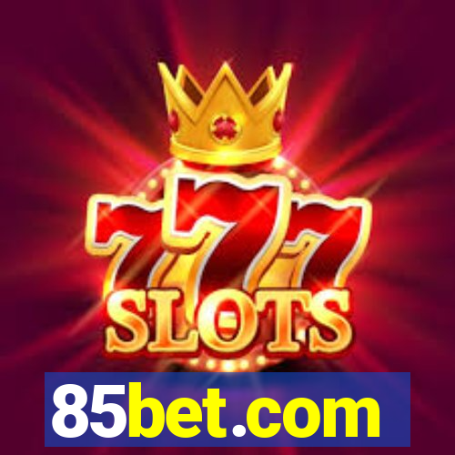 85bet.com