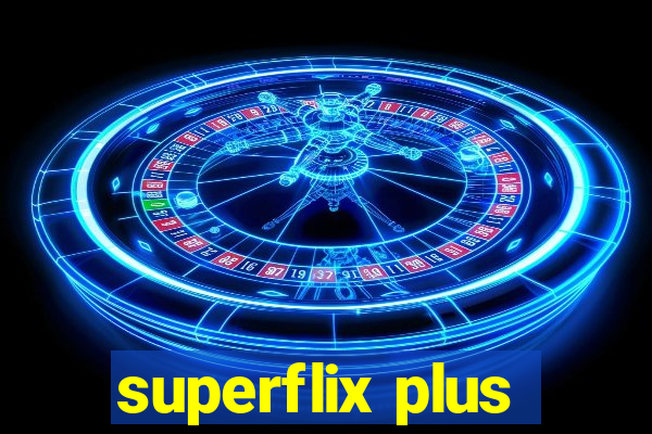 superflix plus