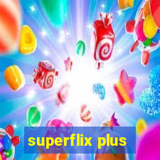 superflix plus