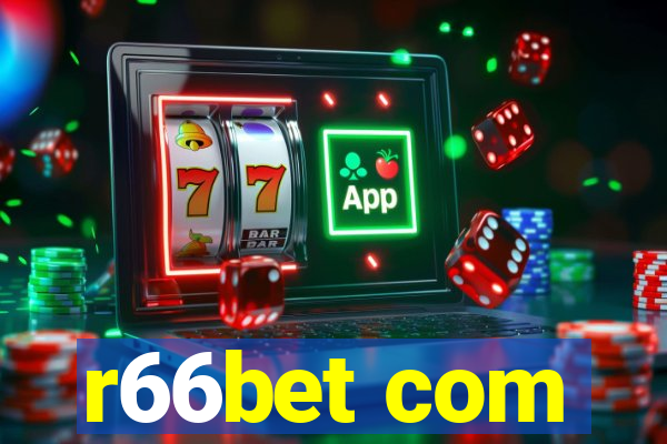 r66bet com