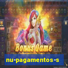 nu-pagamentos-s-a