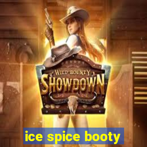 ice spice booty