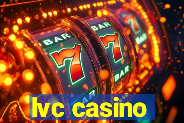 lvc casino