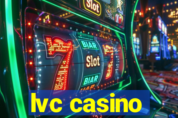 lvc casino