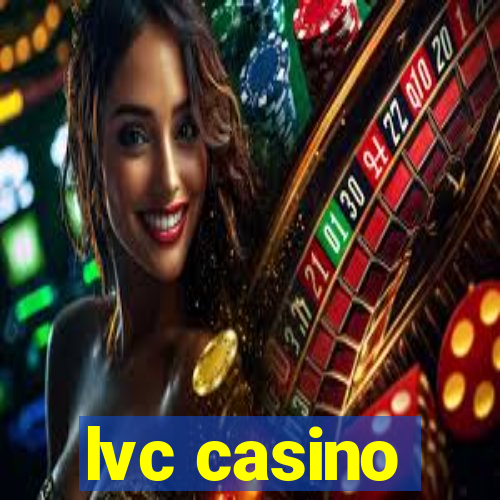 lvc casino