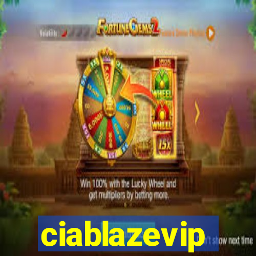 ciablazevip