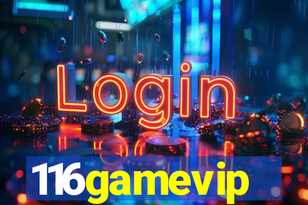 116gamevip