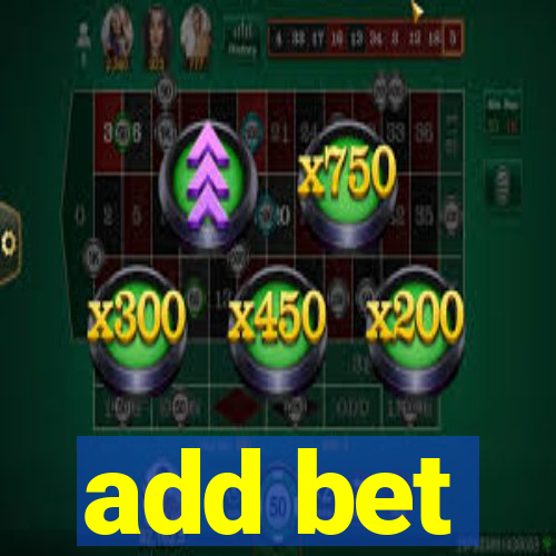 add bet