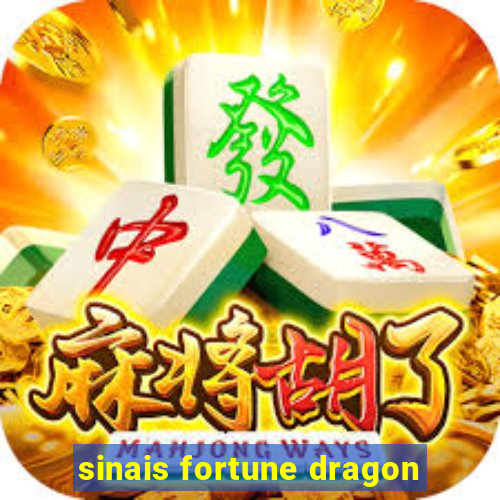 sinais fortune dragon