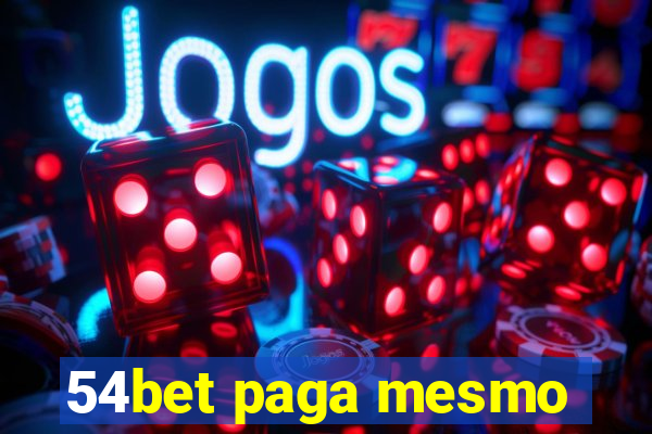 54bet paga mesmo